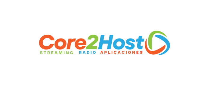 Core2Host - Tu emisora con calidad profesional